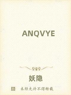 ANQVYE